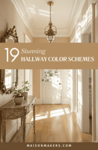 19 Stunning Hallway Colour Schemes to Transform Your Space - Maison Maker