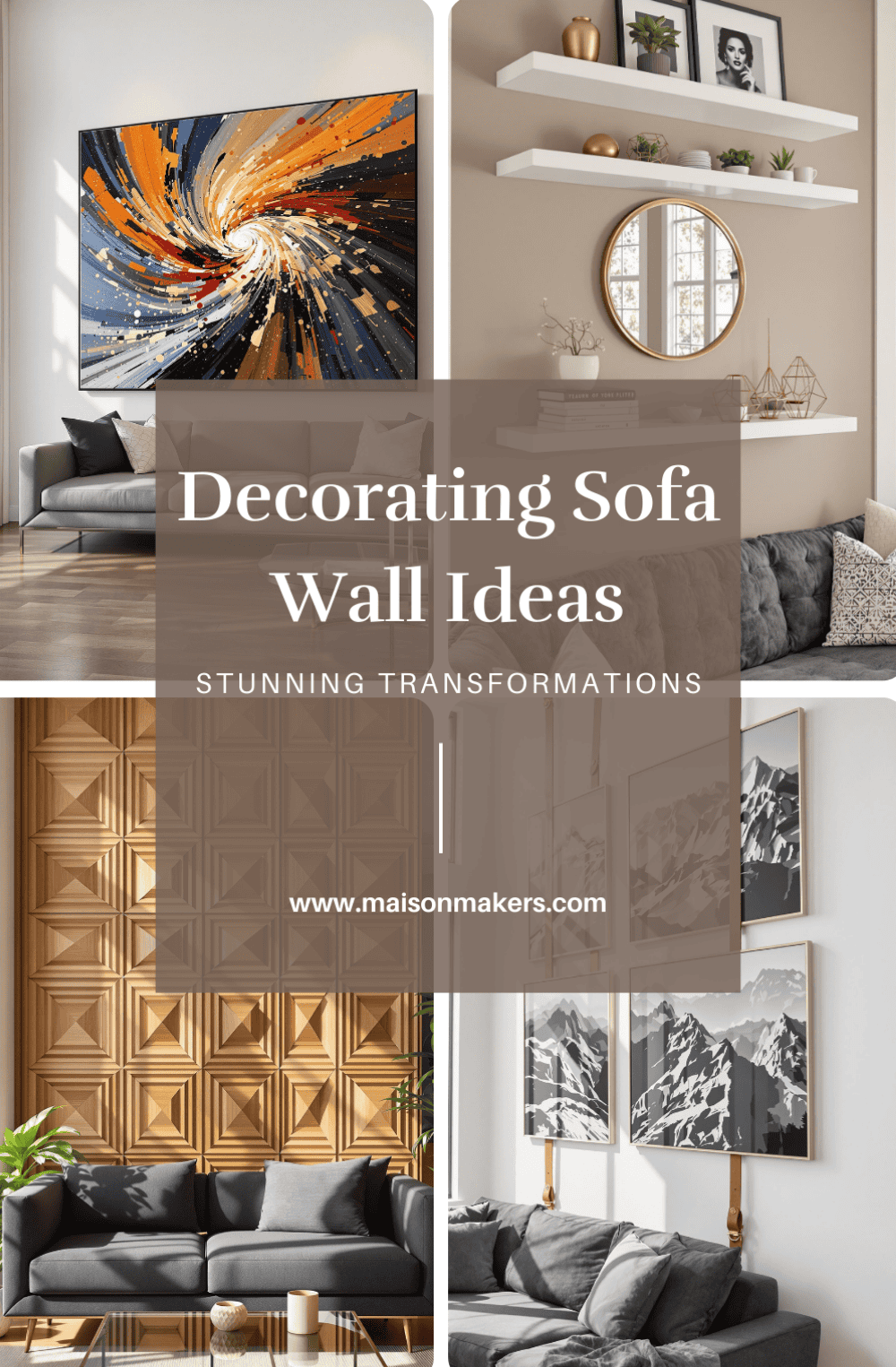 15 Creative Ideas for Decorating the Wall Behind Your Sofa - Maison Maker